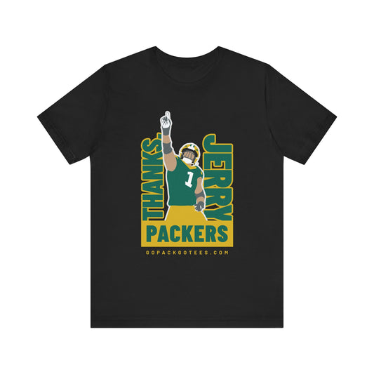Thank You Jerry Packers Unisex Tee, Sports Fan Shirt, Game Day Apparel, NFL Gift, Team Spirit Wear, Green Bay Packers T-Shirt