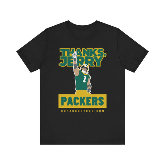 Unisex Football Fan T-Shirt, Thanks Jerry Packers Tee, Game Day Shirt, NFL Fan Apparel, Casual Sportswear, Tailgate Outfit